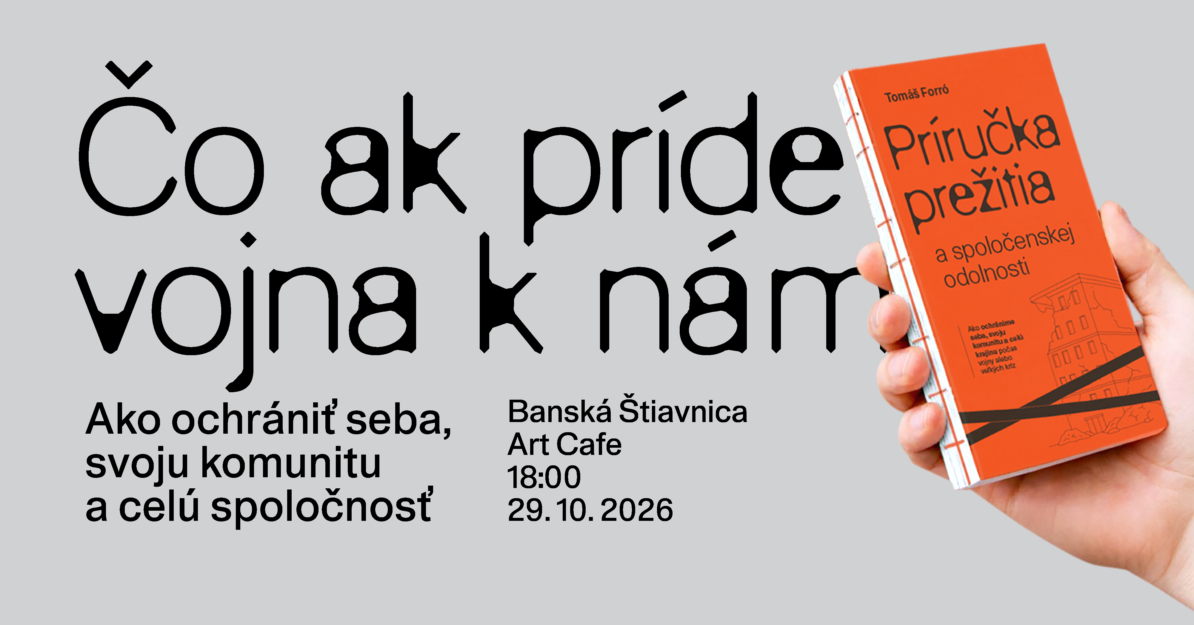 Co jeśli pewnego dnia wojna dotrze do nas? / Tomáš Forró w Art Cafe